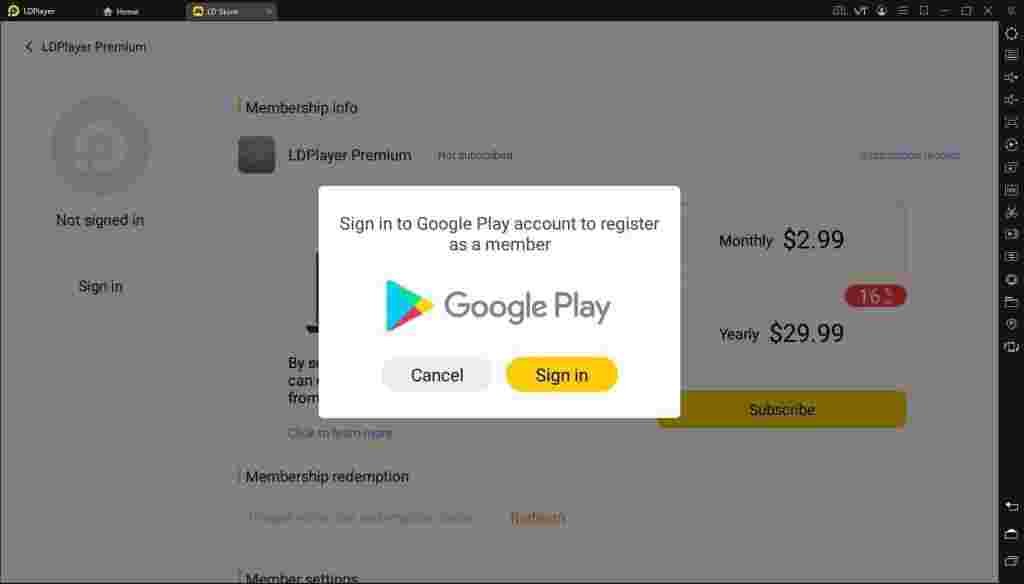 LD Store premium membership sign in with Google Play account